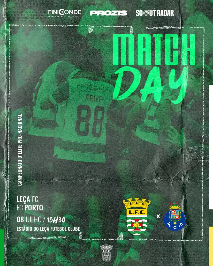 Leça FC match day card: Leça FC against FC Porto, 8 July, 15:30